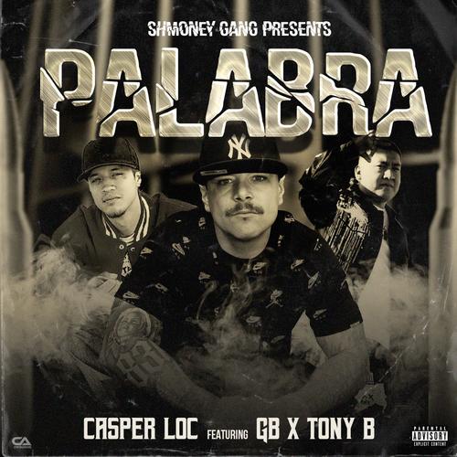 Palabra (feat. GB & Tony B) [Explicit]