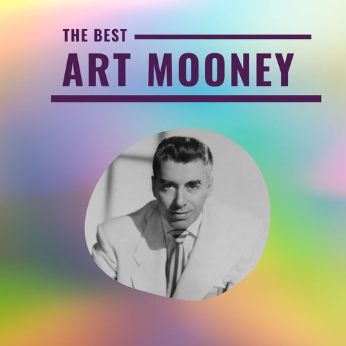 Art Mooney - The Best