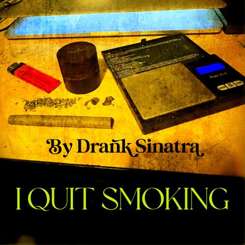 I quit smoking (Explicit)