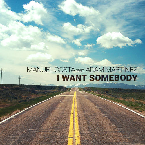 I Want Somebody