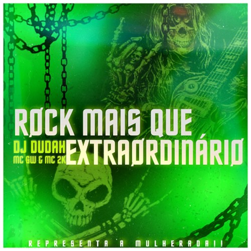 MONTAGEM - ROCK MAIS QUE EXTRAORDINÁRIO (Explicit)