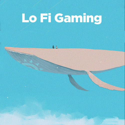 Lo Fi Gaming