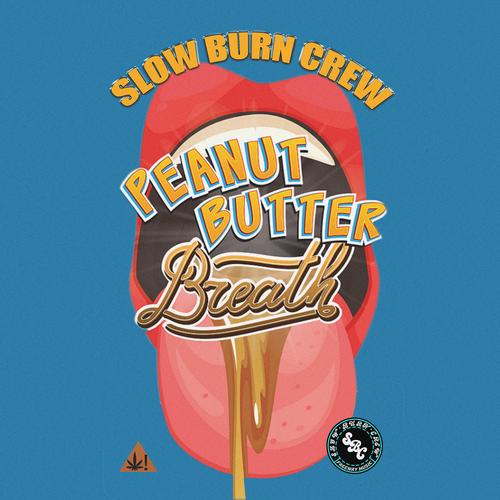 PEANUT BUTTER BREATH (Explicit)