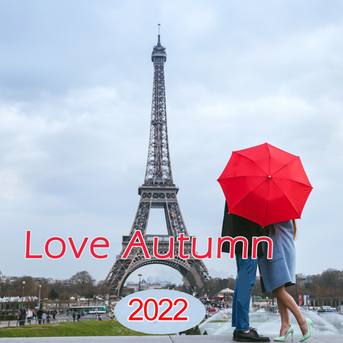 Love Autumn 2022 (Explicit)