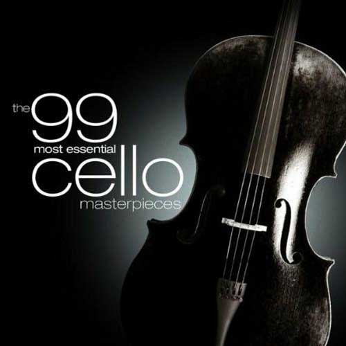 The 99 Most Essential Cello Masterpieces