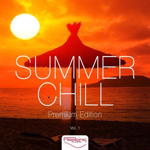 Summer Chill (Premium Edition) , Vol. 1