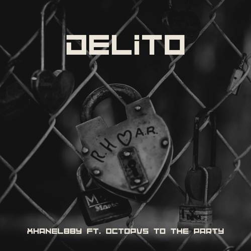 Delito (Explicit)