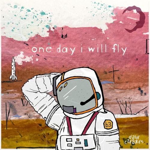 One Day I Will Fly