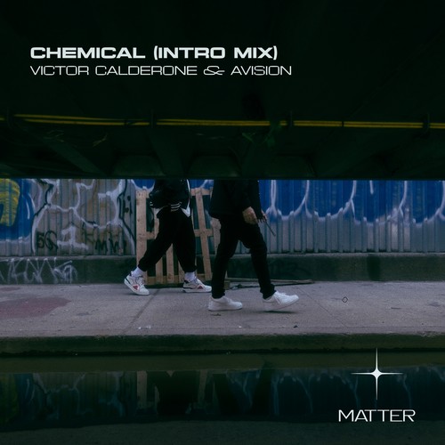 Chemical (Intro Mix)