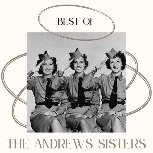 The Best of The Andrews Sisters