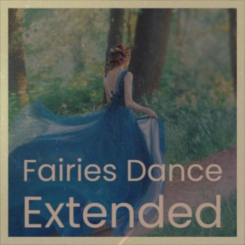 Fairies Dance Extended