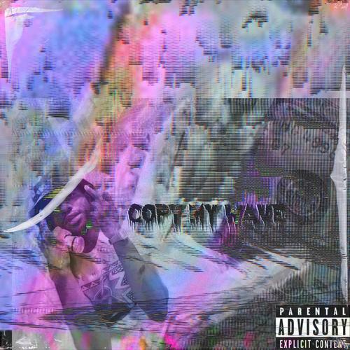 Copy My Wave (Explicit)