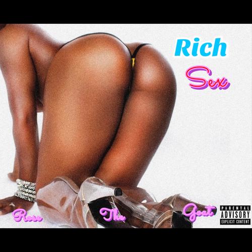 Rich Sex (Explicit)