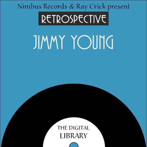 A Retrospective Jimmy Young