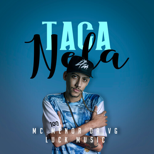 Taca Nela (Explicit)