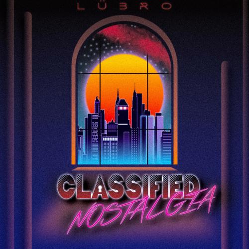 Classified Nostalgia