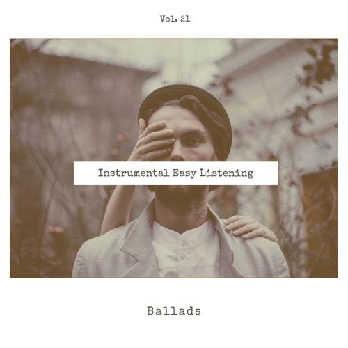 Instrumental Easy Listening Ballads, Vol. 21