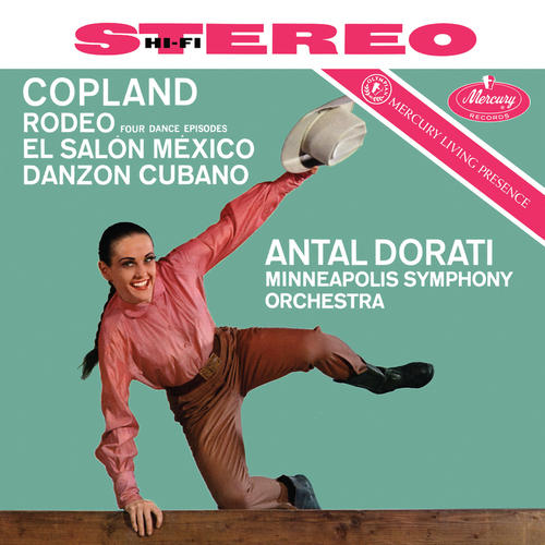 Copland: Rodeo; El Salón Mexicó; Danzón cubano; Gershwin: An American in Paris (Antal Doráti / Minnesota Orchestra — Mercury Masters: Stereo, Vol. 12)