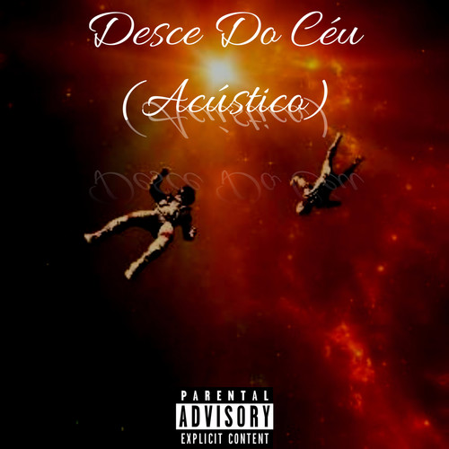 Desce Do Céu (Acústico)