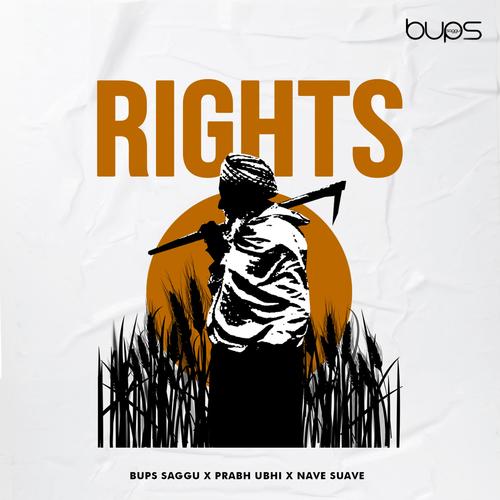 Rights (feat. Prabh Ubhi & Nave Suave)