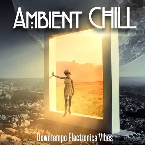 Ambient Chill