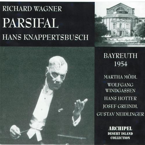 Richard Wagner : Parsifal (Bayreuth 1954)