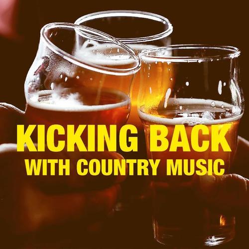 Kicking Back With Country Music