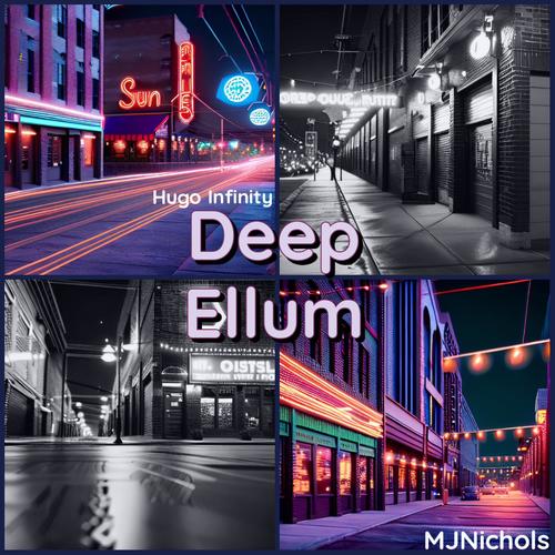 Deep Ellum (Explicit)