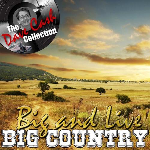 Big And Live - (The Dave Cash Collection)
