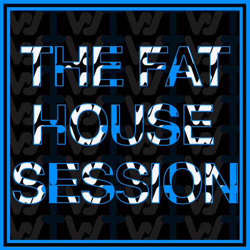 World Sound Trax Fat House Session