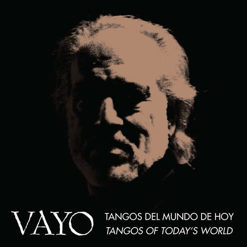 Tangos Del Mundo De Hoy – Tangos of Today's World