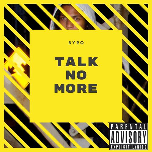 Talk No More (Explicit)