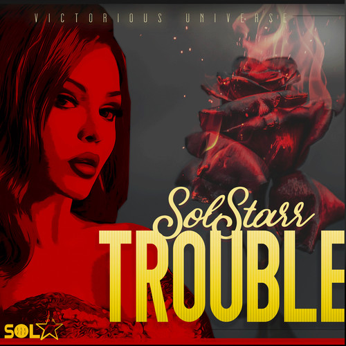 Trouble