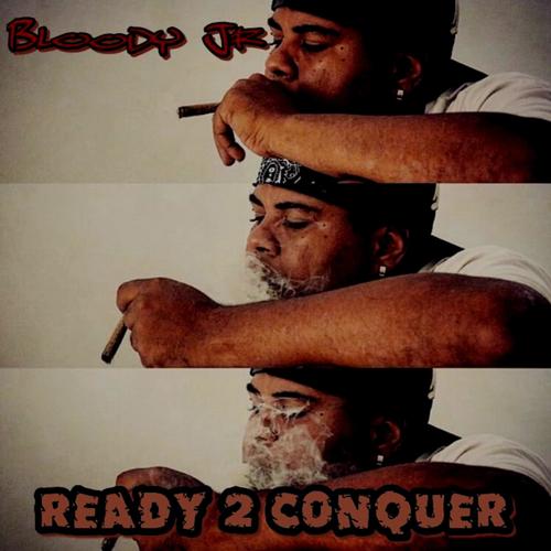 Ready 2 Conquer (Explicit)