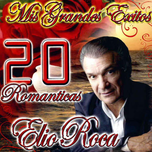 Mis Grandes Exitos 20 Romanticas