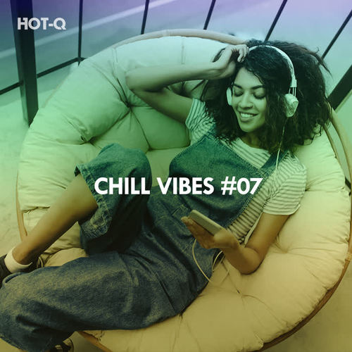 Chill Vibes, Vol. 07