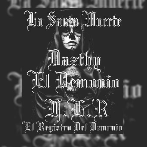 La Santa Muerte (Explicit)