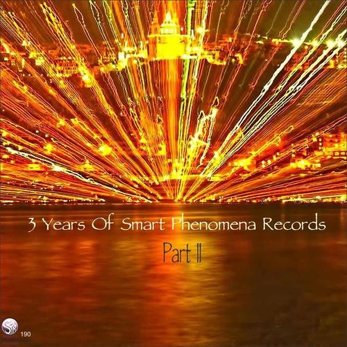 3 Years of Smart Phenomena Records/Part II