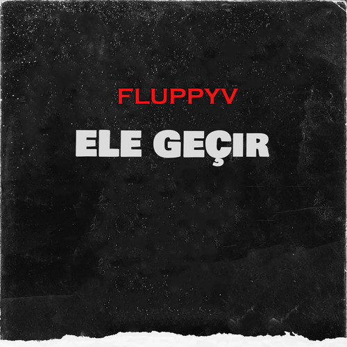 Ele Geçir (Explicit)