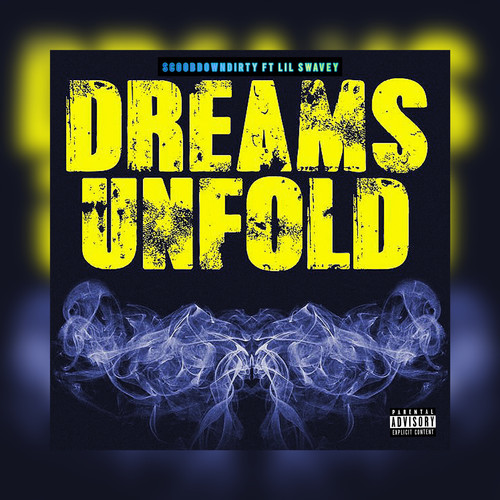 Dreams Unfold (Explicit)