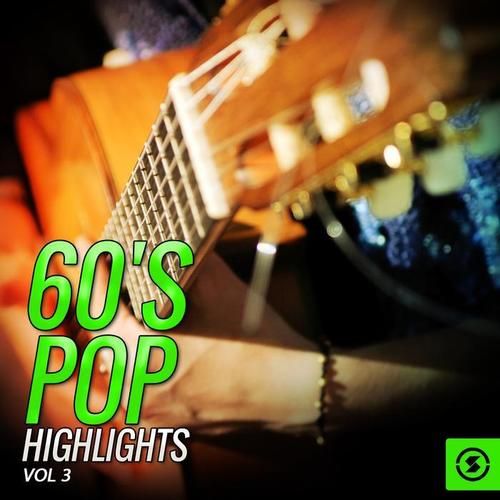 60's Pop Highlights, Vol. 3