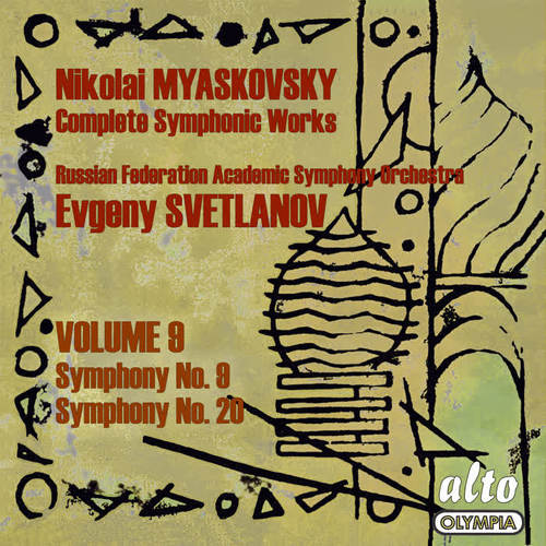 Myaskovsky: Complete Symphonies, Volume 9 – Symphonies Nos. 9 and 20 - Svetlanov