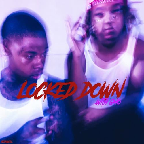 Locked Down (feat. GMO) [Explicit]