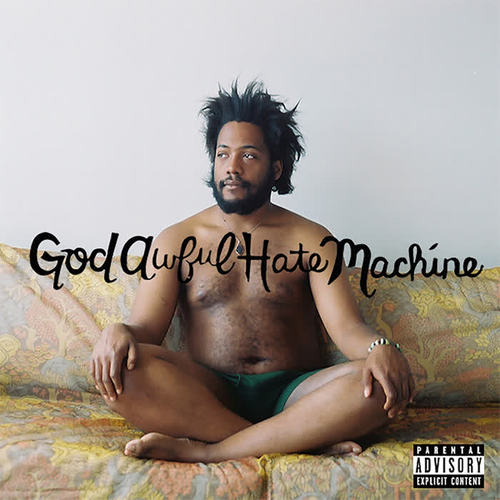 Godawfulhatemachine (Explicit)