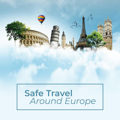 Safe Travel Around Europe