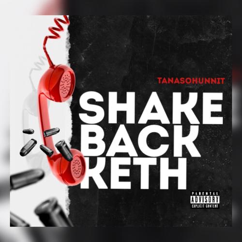 Shake Back Keth (Explicit)