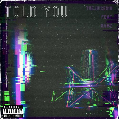 Told You (Explicit)