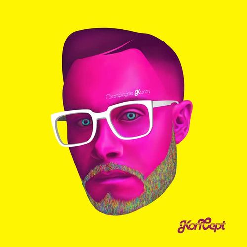 Champagne Konny (Explicit)