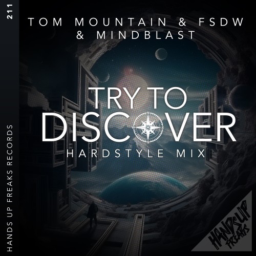 Try to Discover (Hardstyle Mix)