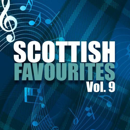 Scottish Favourites, Vol. 9